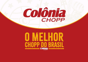 COLÔNIA CHOPP